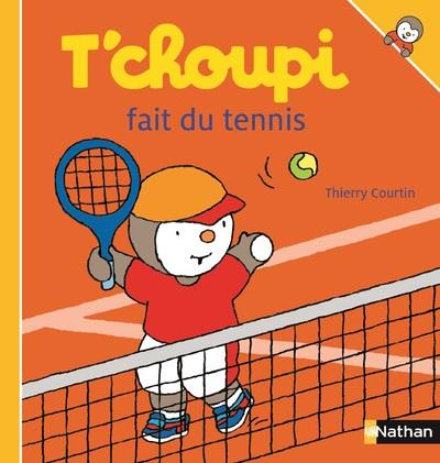 Emprunter T'choupi joue au tennis livre
