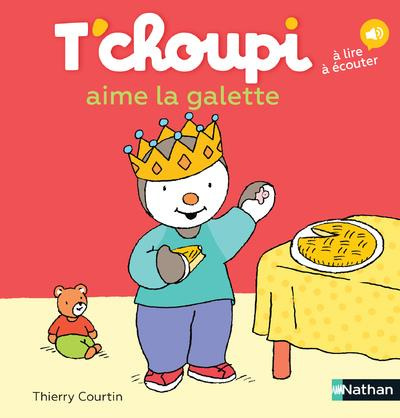 Emprunter T'choupi aime la galette livre