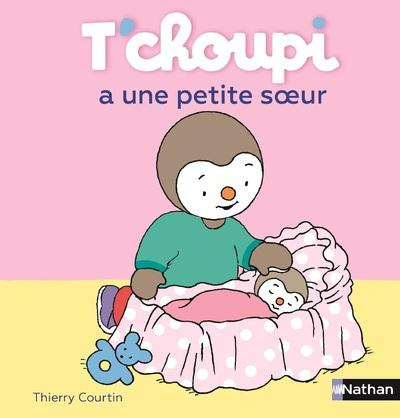 Emprunter T'choupi a une petite soeur livre