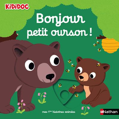 Emprunter Bonjour petit ourson ! livre