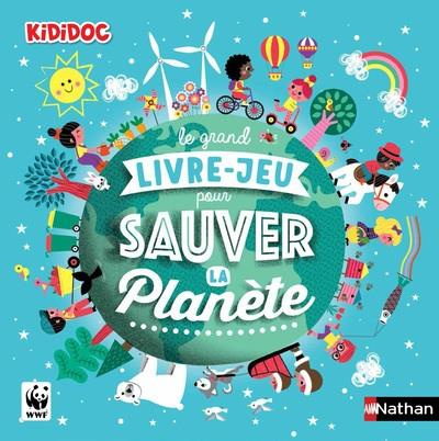 Emprunter Le grand livre-jeu pour sauver la planète livre