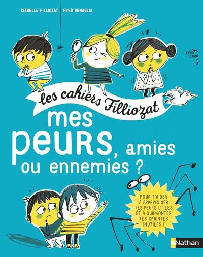Emprunter Mes peurs, amies ou ennemies ? Pour les enfants de 5 à 10 ans, Avec un livret pour les parents livre