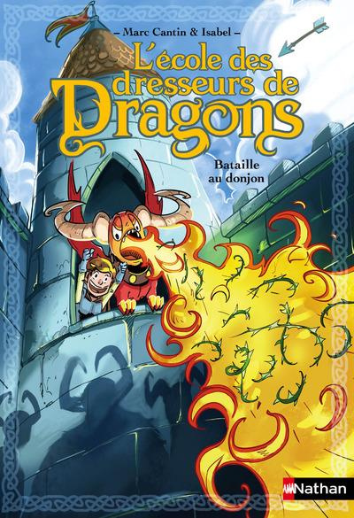 Emprunter L'école des dresseurs de dragons : Bataille au donjon livre