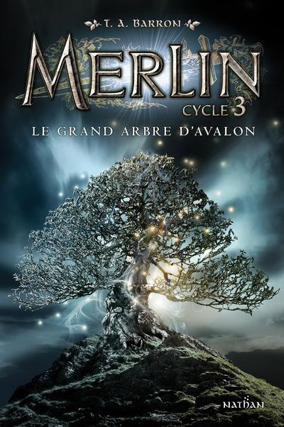 Emprunter Merlin Cycle 3 Tome 1 : Le grand arbre d'Avalon livre