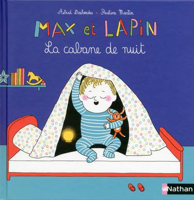Emprunter Max et lapin Tome 4 : La cabane de nuit livre