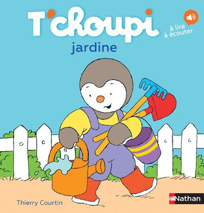 Emprunter T'choupi, l'ami des petits Tome 4 : T'choupi jardine livre