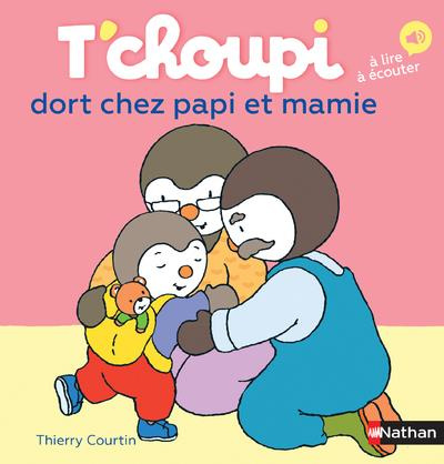 Emprunter T'choupi dort chez papi et mamie livre