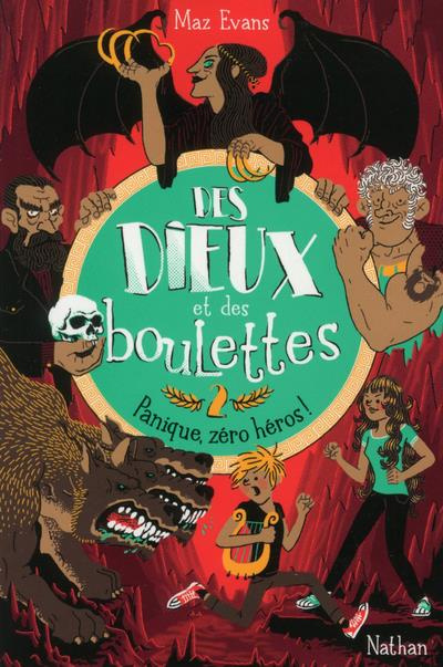 Emprunter Des dieux et des boulettes Tome 2 : Panique, zéro héros ! livre