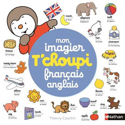 Emprunter Mon imagier T'choupi français-anglais. Edition bilingue français-anglais livre