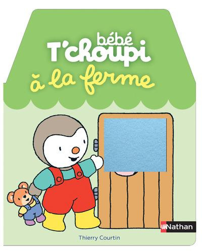Emprunter Bébé T'choupi : A la ferme livre