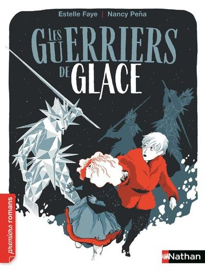 Emprunter Les guerriers de glace livre
