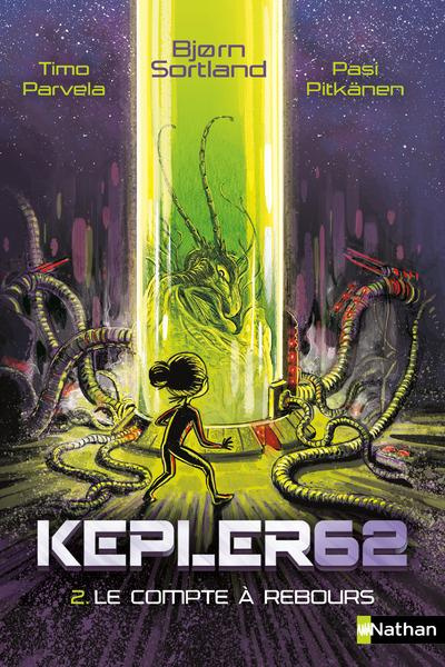 Emprunter Kepler62 Tome 2 : Le compte à rebours livre