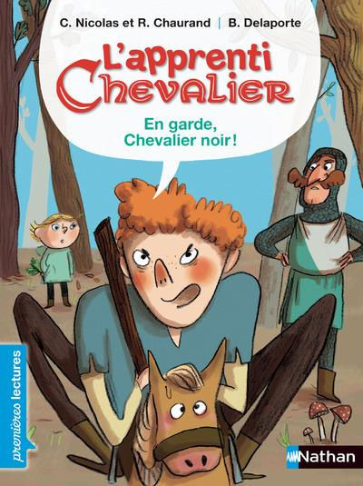 Emprunter L'apprenti chevalier : En garde, chevalier noir ! livre