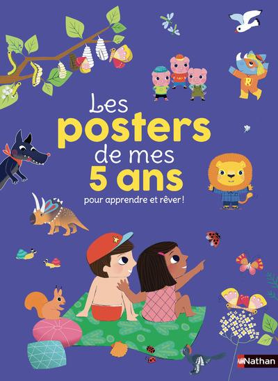 Emprunter Les posters de mes 5 ans pour apprendre et rêver ! livre
