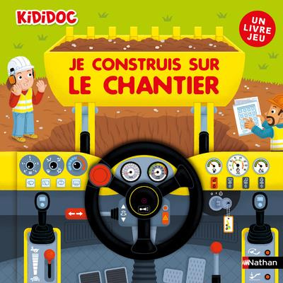 Emprunter Je construis sur le chantier livre