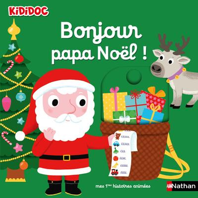 Emprunter Bonjour papa Noël ! livre