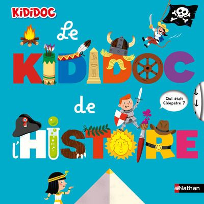 Emprunter Le Kididoc de l'Histoire livre