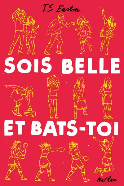 Emprunter Sois belle et bats-toi livre