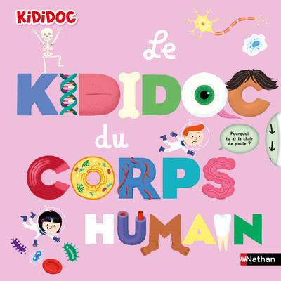 Emprunter Le Kididoc du corps humain livre