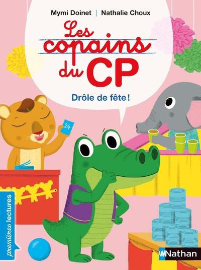 Emprunter Les copains du CP : Drôle de fête ! livre