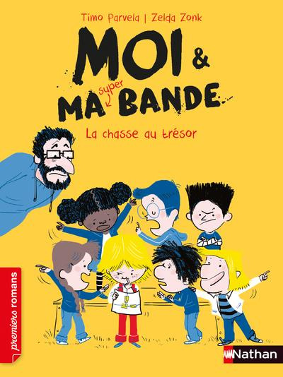 Emprunter Moi & ma super bande : La chasse au trésor livre