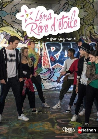 Emprunter Léna, rêve d'étoile Tome 7 : Jeux dangereux livre