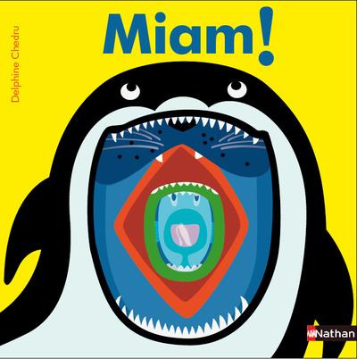 Emprunter Miam ! livre