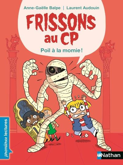 Emprunter Frissons au CP : Poil à la momie livre
