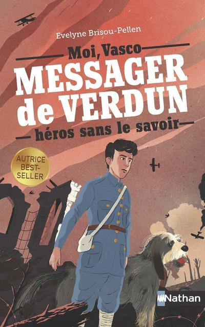 Emprunter Vasco, messager de Verdun, héros sans le savoir livre