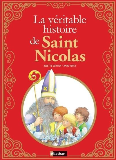 Emprunter La véritable histoire de Saint Nicolas livre