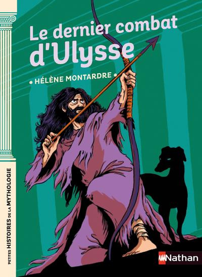 Emprunter Le dernier combat d'Ulysse livre