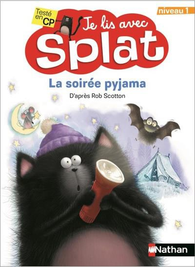 Emprunter Je lis avec Splat. La soirée pyjama livre