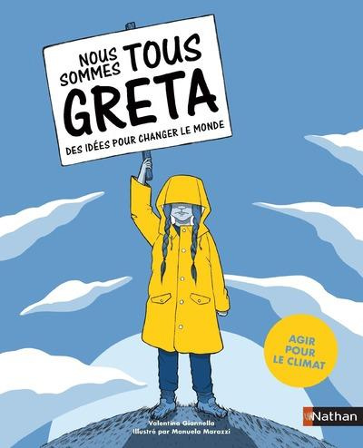 Emprunter Nous sommes tous Greta. Des idées pour changer le monde livre