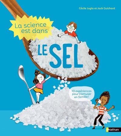 Emprunter La science est dans le sel livre