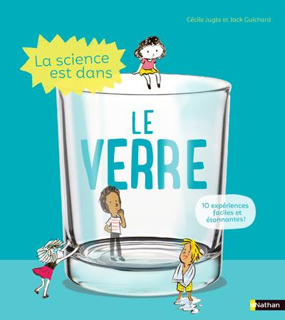 Emprunter La science est dans le verre livre