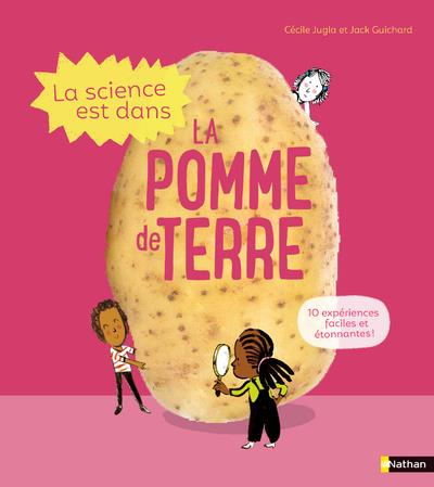 Emprunter La science est dans la pomme de terre livre