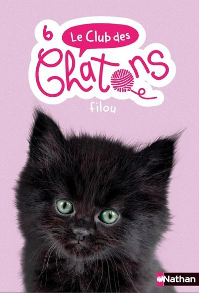 Emprunter Le club des chatons Tome 6 : Filou livre