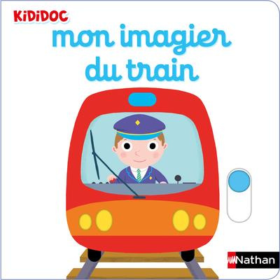Emprunter Mon imagier du train livre