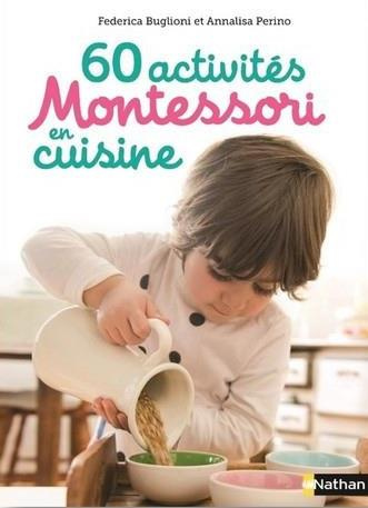Emprunter 60 activités Montessori en cuisine livre