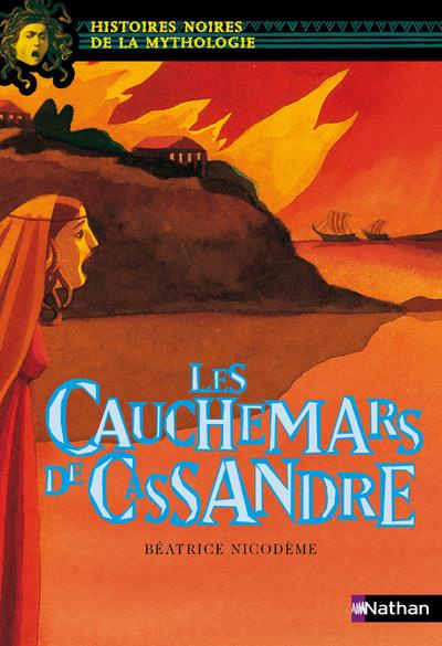 Emprunter Les cauchemars de Cassandre livre