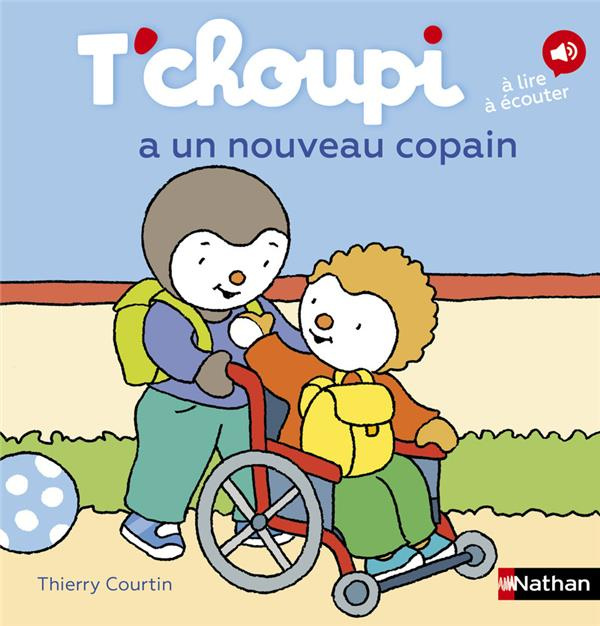 Emprunter T'choupi a un nouveau copain livre