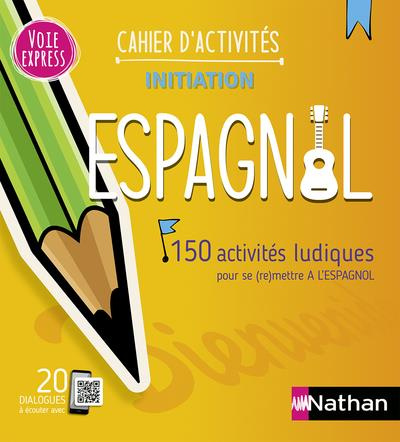 Emprunter Espagnol. 150 activités ludiques pour se (re)mettre )à l'espagnol, Edition 2023 livre