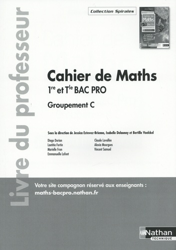 Emprunter Cahier de maths 1re et Tle Bac Pro Groupement C. Livre du professeur, Edition 2023 livre