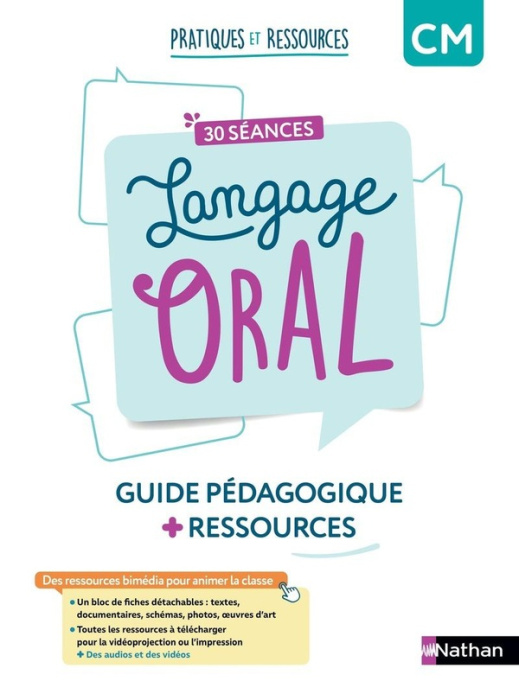 Emprunter 30 séances langage oral CM. Guide pédagogique ressources, Edition 2023 livre