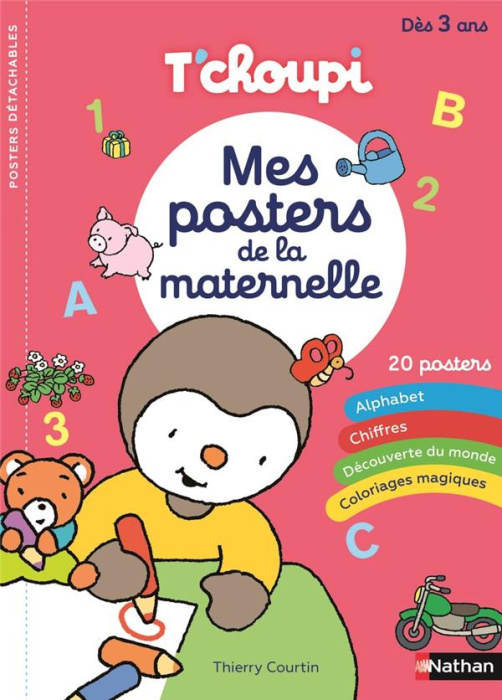 Emprunter Mes posters de la maternelle T'choupi livre