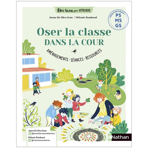 Emprunter Oser la classe dans la cour PS MS GS. Livre du maître livre