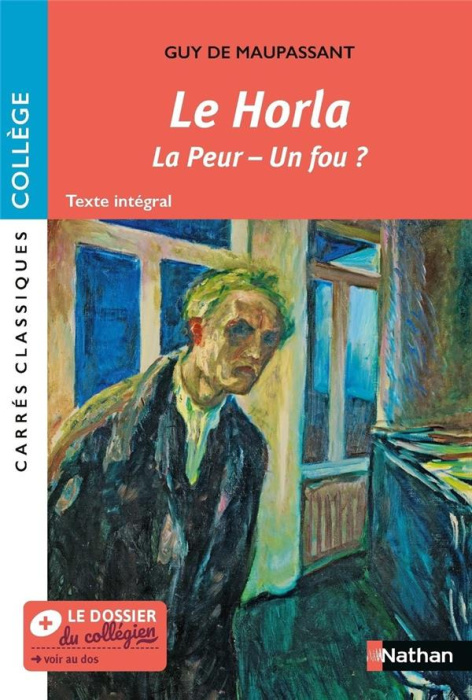 Emprunter La Horla. Suivi de La peur, Un fou ? livre