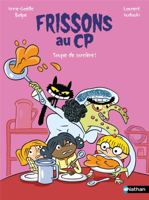 Emprunter Frissons au CP : Soupe de sorcière livre