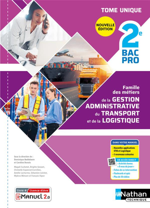 Emprunter Famille des métiers de la gestion administrative du transport de la logistique 2de Bac Pro livre