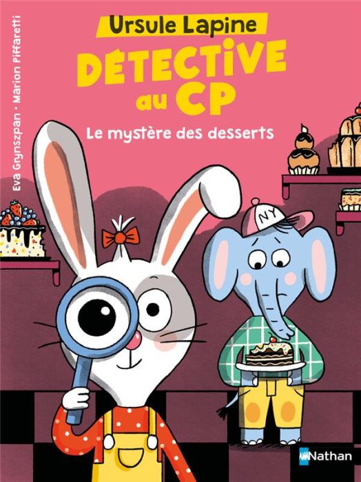 Emprunter Ursule Lapine, détective au CP : Le mystère des desserts livre